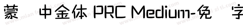 蒙纳中金体 PRC Medium字体转换